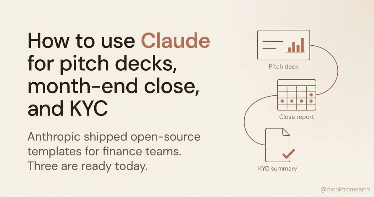 How to use Claude for pitch decks, month-end close, and KYC