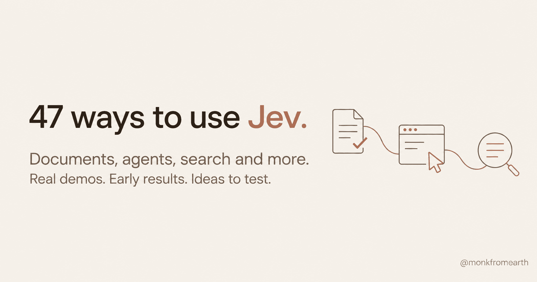 47 Jev use cases: real demos, reported results and ideas worth testing